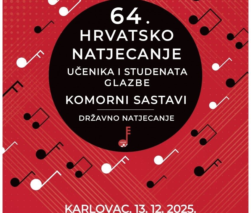 64. hrvatsko natjecanje učenika i studenata glazbe – KOMORNI SASTAVI, DRŽAVNO NATJECANJE